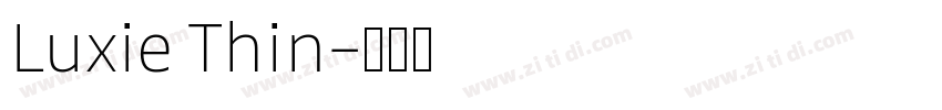 Luxie Thin字体转换